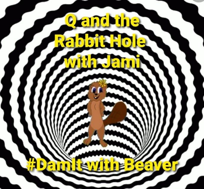 Ep 42 Q and the Rabbit Hole
