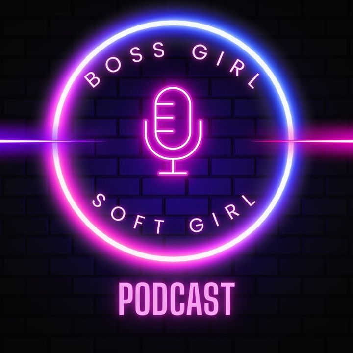 Episode 1 - Boss Girl Soft Girl Intro