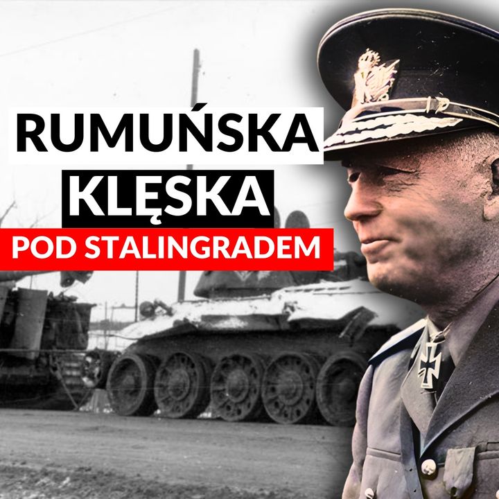 Jak pod Stalingradem rozpadła się rumuńska armia?