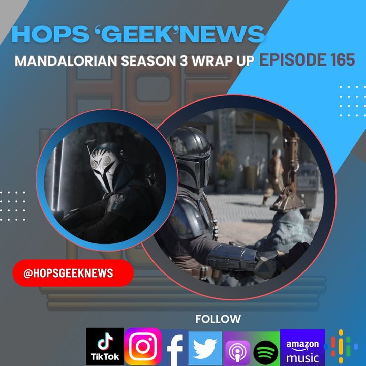 Ep 164: The Mandalorian Season 3 Review