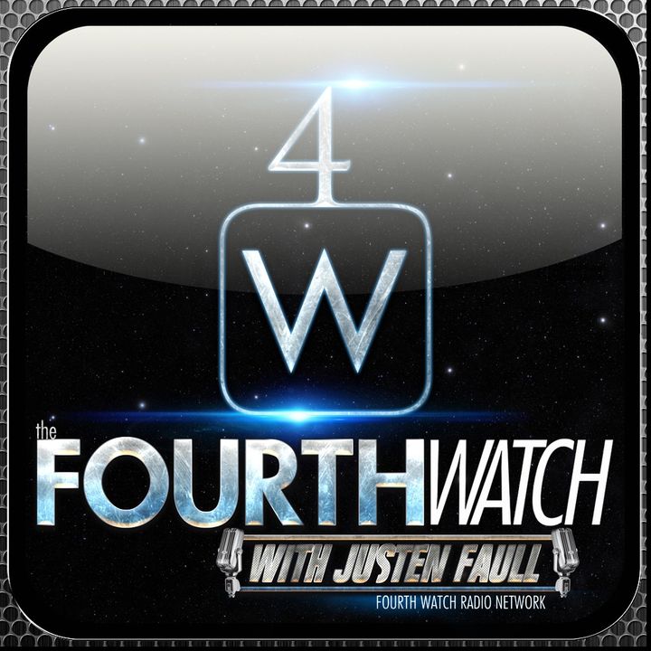 4th Watch with Justen Faull