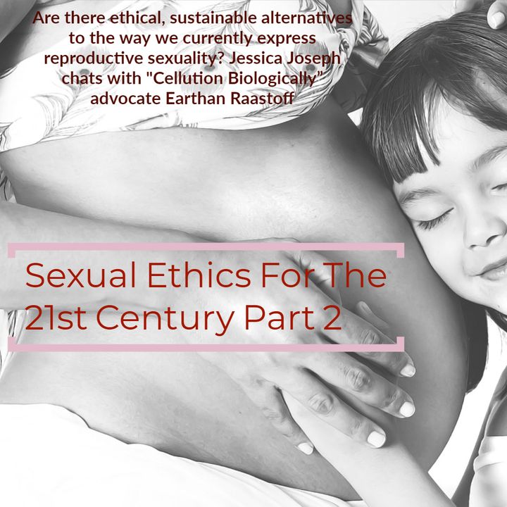 Sexual Ethics Part 2