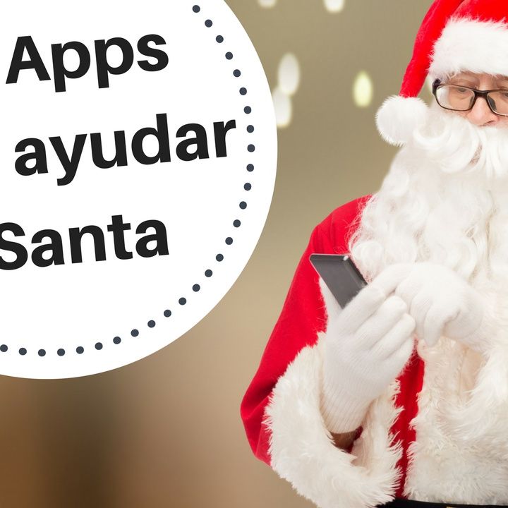 Las mejores 10 Apps para ayudar a Santa en Navidad - 1ra Parte