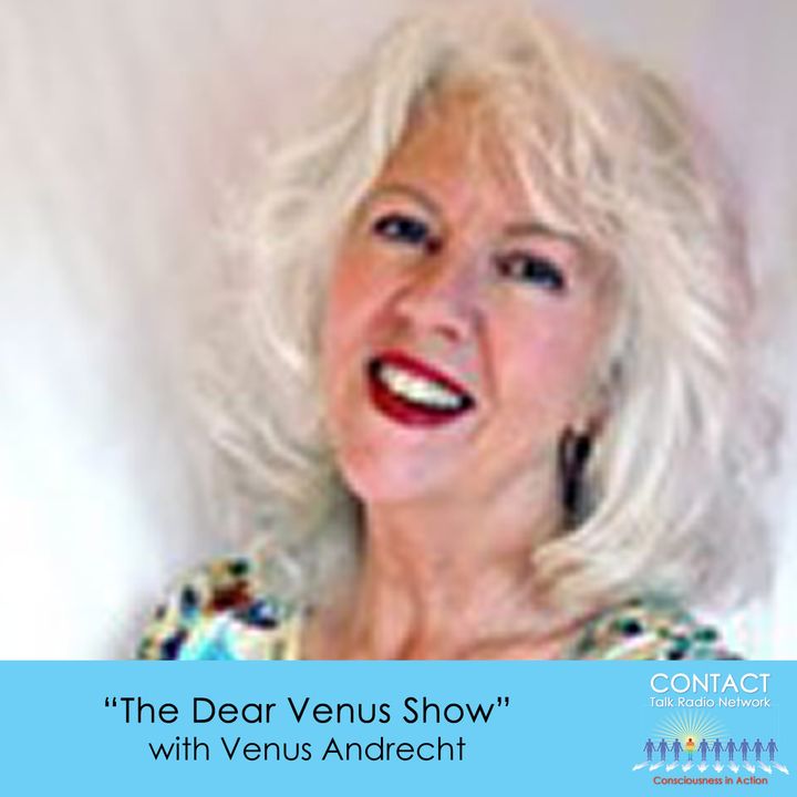 “The Dear Venus Show” with Venus Andrecht