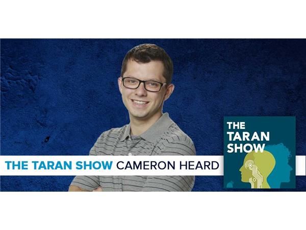 The Taran Show 13 | Cameron Heard Interview