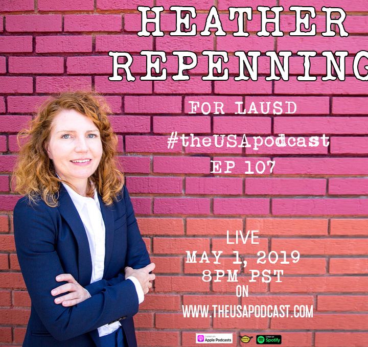 Heather Repenning for LAUSD  & Trying to ID Identity Politics