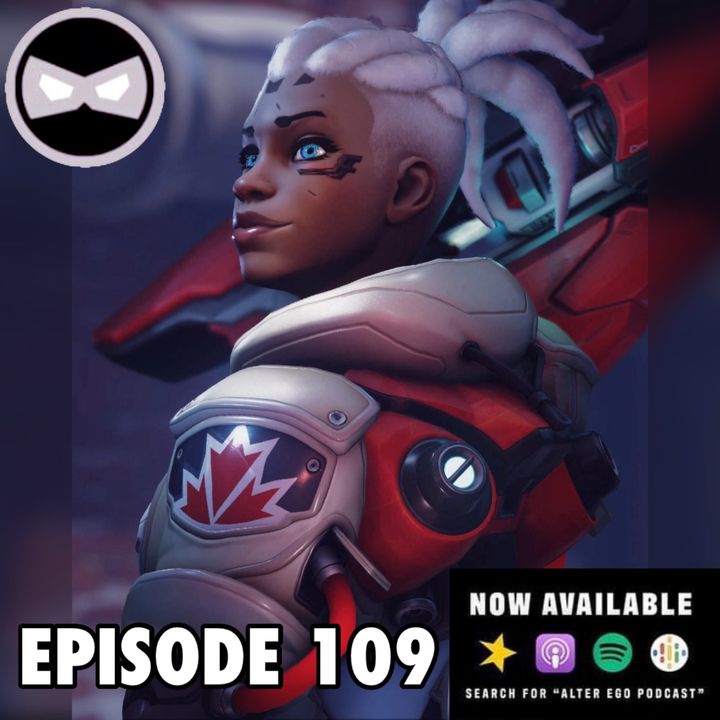 Episode 109 - Overwatch, Stranger Things & Thor.... OH MY!!
