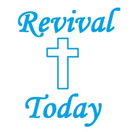 Revival Today