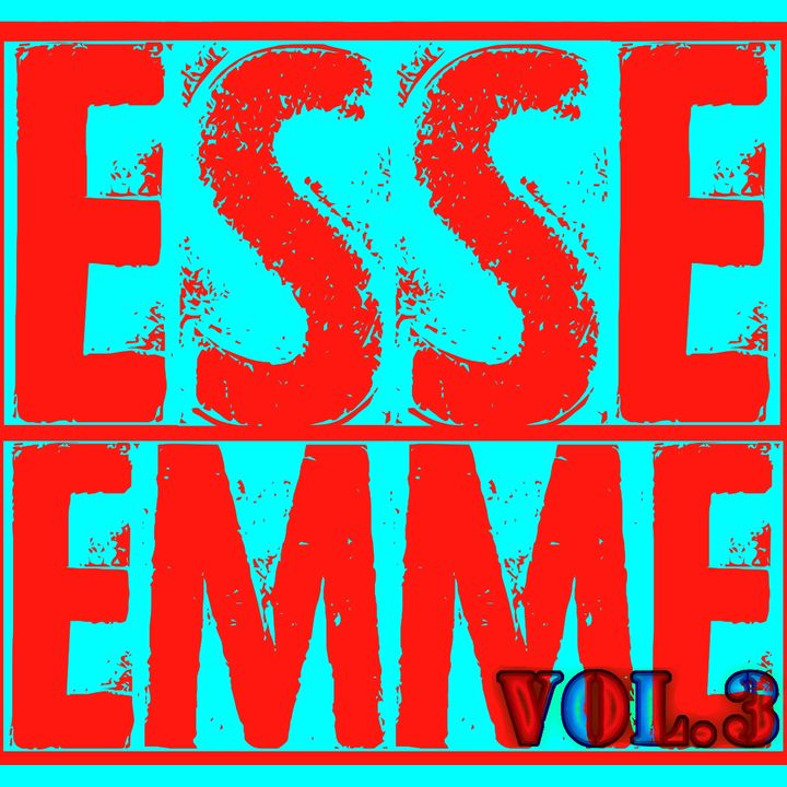 ESSE EMME - Vol. 3 - SPECIALE TRAUM/A/FEST