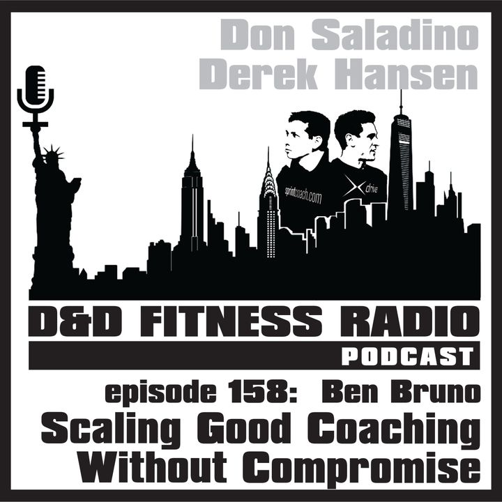 Episode 158 - Ben Bruno:  Scaling Good Coaching Without Compromise