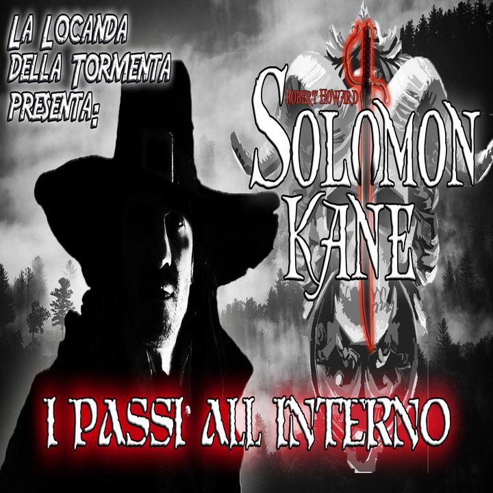 Audiolibro Solomon Kane 14 I Passi all interno