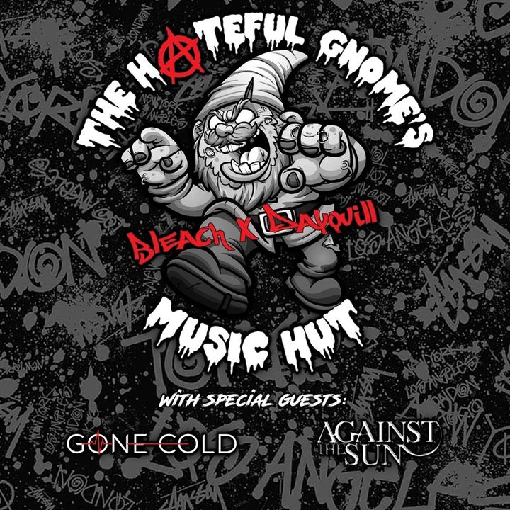 The Hateful Gnome's Music Hut - Episode 27 (ft. Gone Cold & Against The Sun)