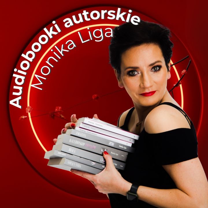 Audiobooki romanse erotyczne od Monika Liga z monikaliga.pl