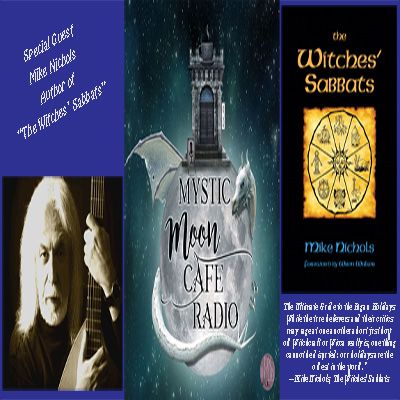 Mike Nichols, author of The Witches Sabbats, on MMC