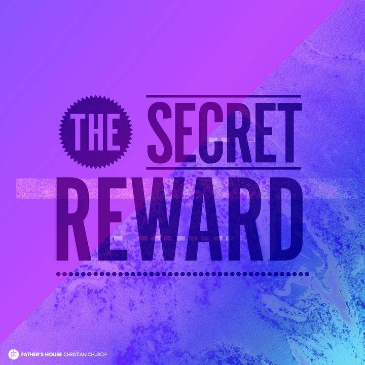 The Secret Reward