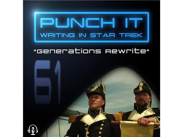 Punch It 61 - Generations Rewrite