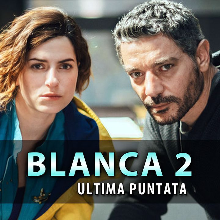 Blanca 2, Ultima Puntata: Blanca Fa Arrestare Polibomber!