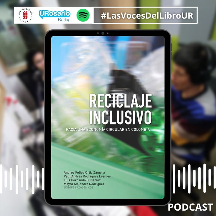 Reciclaje inclusivo. Hacia una economía circular en Colombia