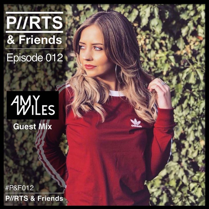 P//RTS & Friends 012 with Amy Wiles