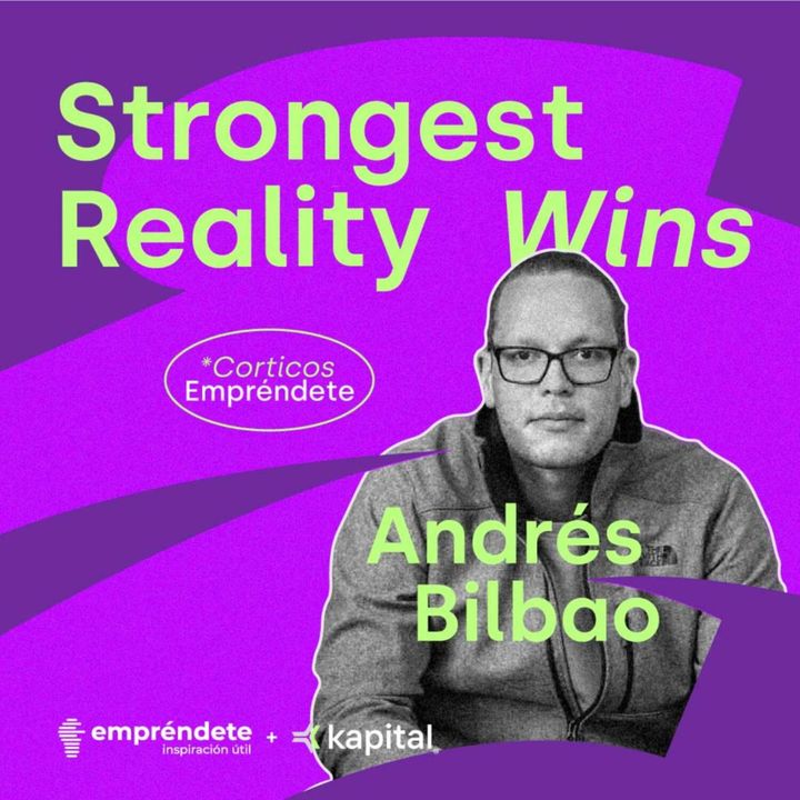 *NUEVO* Corticos | 'Strongest Reality Wins' con Andrés Bilbao