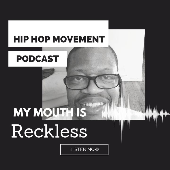 Episode 68 - My Mouth Is Reckless, Now Run And Go Tell That