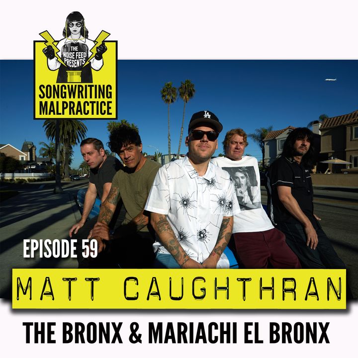 EP #59 Matt Caughthran (The Bronx)