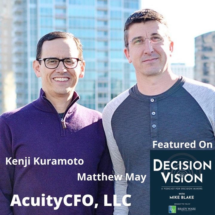 Decision Vision Episode 101:  Should I Enter Into A Business Partnership? – An Interview with Kenji Kuramoto and Matthew May of Acuity