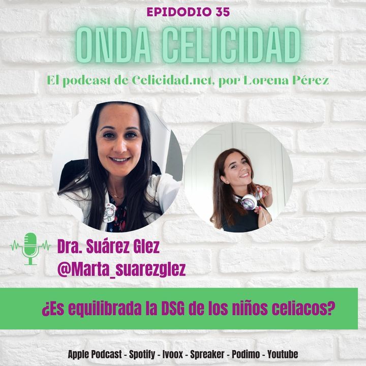 OC035 - ¿Cómo es la dieta sin gluten de los niños celiacos? con la Dra Suárez González