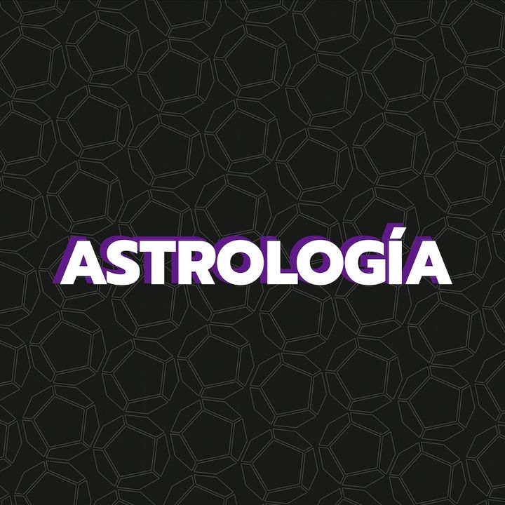 Episodio 4: Astrología