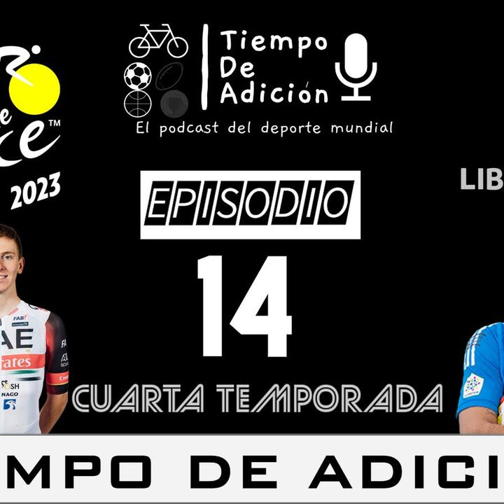 Episodio #14 Temp 4, Copa Libertadores- Sebastian Viera-Tour de Francia