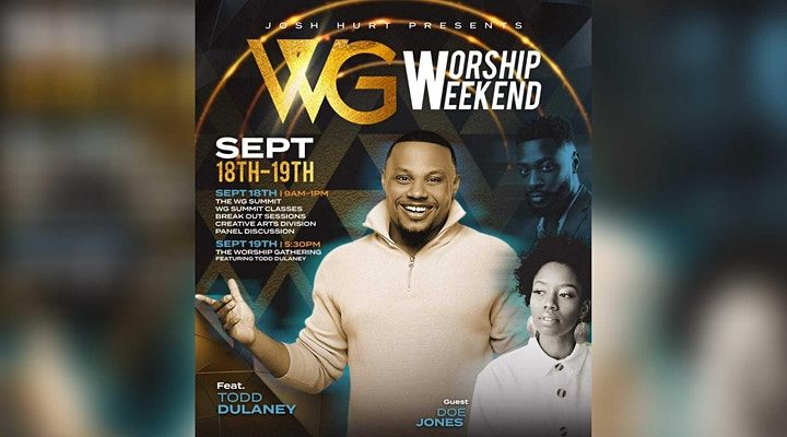 The Worship Gathering Weekend in San Antonio #WGSA21 Event Sept. 18th-19th