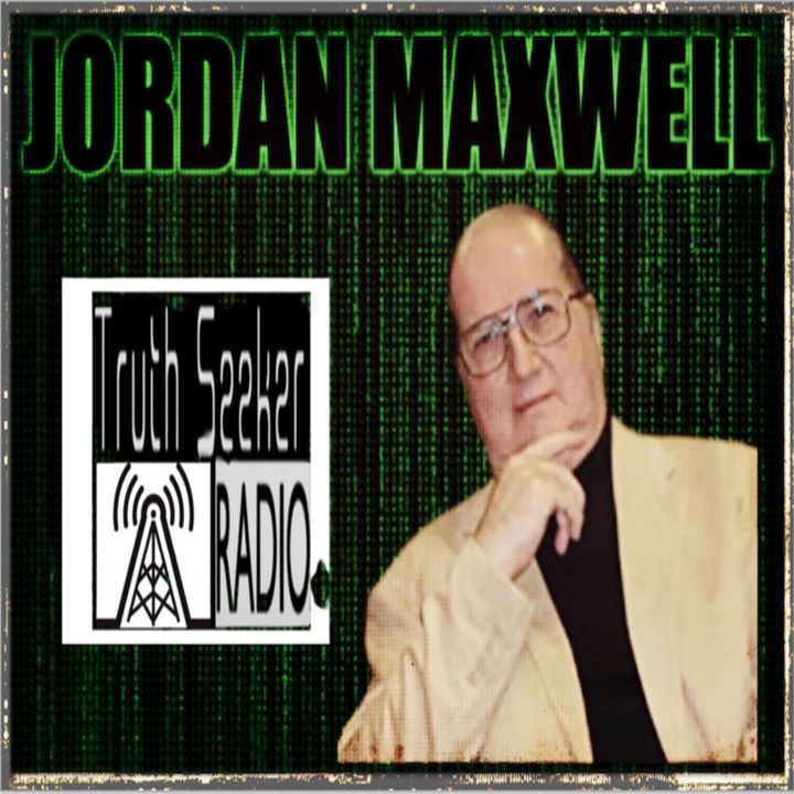 TSR -TRUTH SEEKER RADIO "JORDAN MAXWELL"