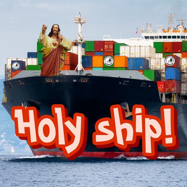 Holy Ship!