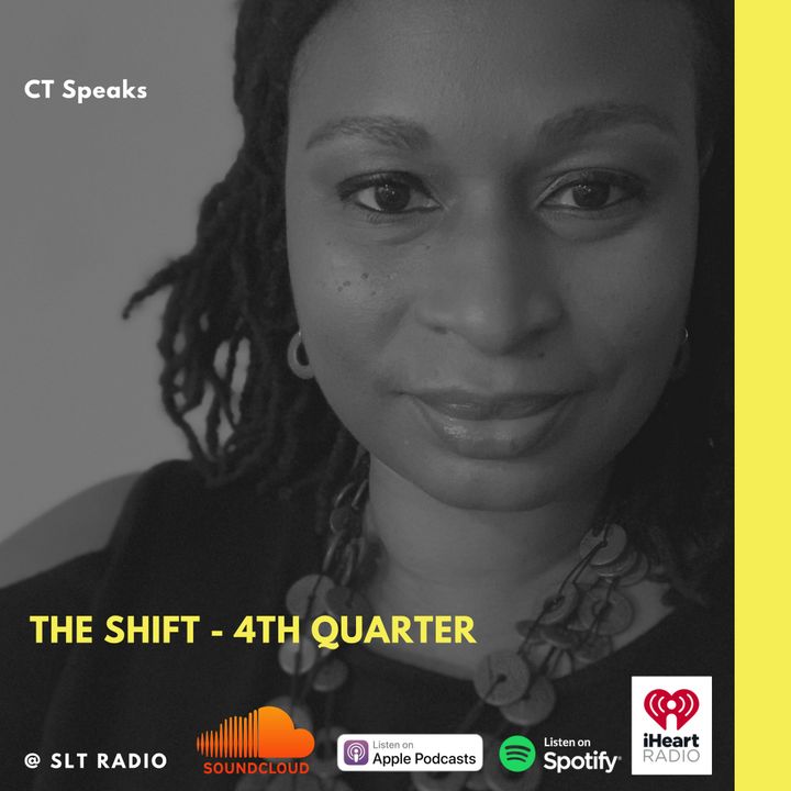 9.29 - GM2Leader - The Shift - 4th Quarter - CT Speaks (Host)