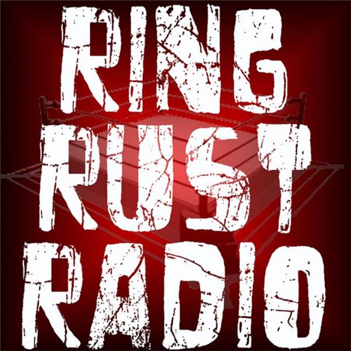 Episode 591: Ring Rust Radio’s Best Cookie Bracket, Match Commentary