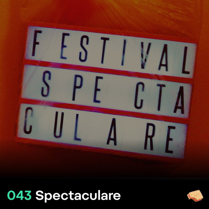 SNACK 043 Spectaculare