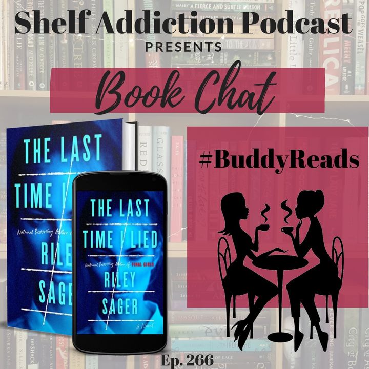 #BuddyReads Discussion of The Last Time I Lied | Book Chat