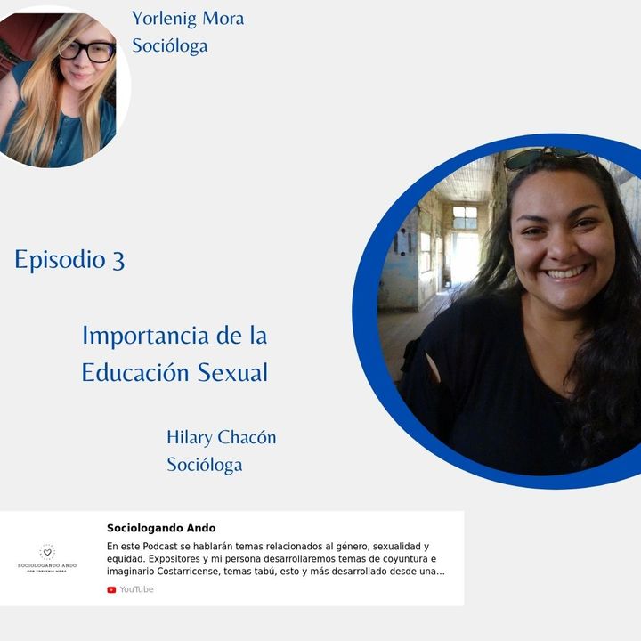 Episodio 3- La educación sexual. Sociologando ando