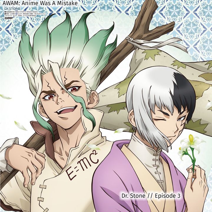 Dr Stone Episode 3 Awam