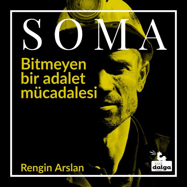 Soma: Bitmeyen bir adalet mücadelesi 1