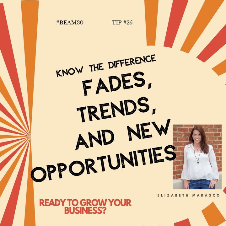 EPS 25 Fades, Trends and, Opportunities