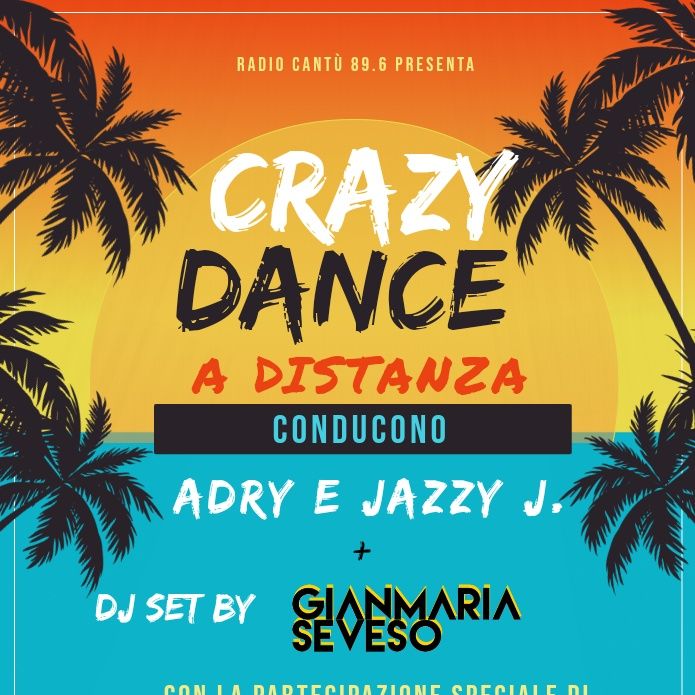 Gianmaria Seveso - Guest a "All Star Night" Crazy Dance Radio Cantù - 03/06/20