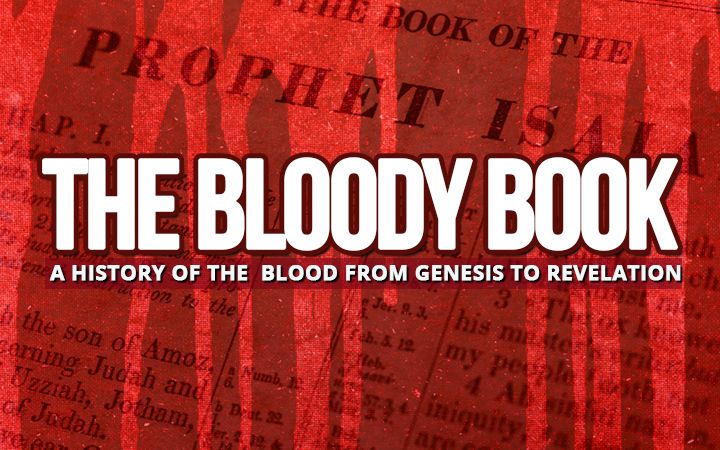 NTEB RADIO BIBLE STUDY: A Short History Of The Shed Blood From Genesis To Revelation