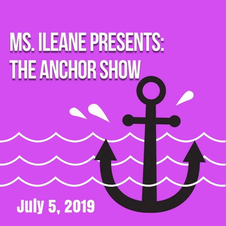 Podcasting Stories with Ms. Ileane for July 5th 2019