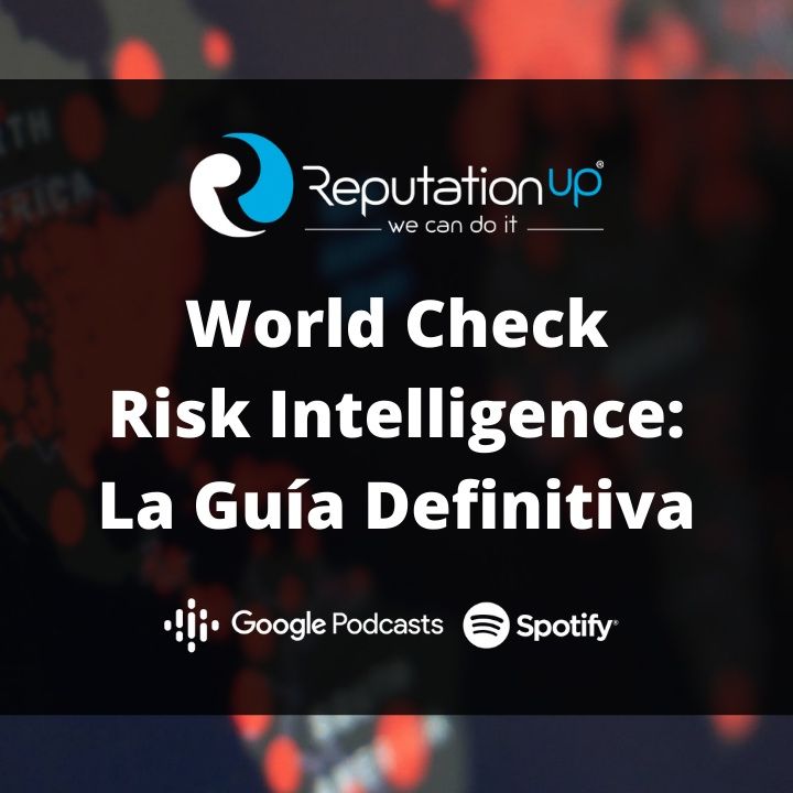 World Check Risk Intelligence: La Guía Definitiva