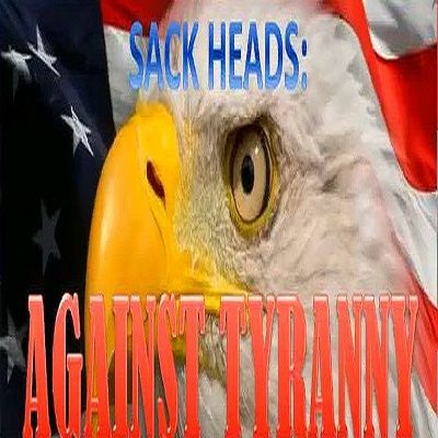 Sack Heads Against Tyranny