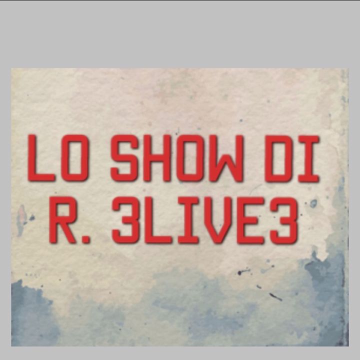 Lo show di Radio 3live3