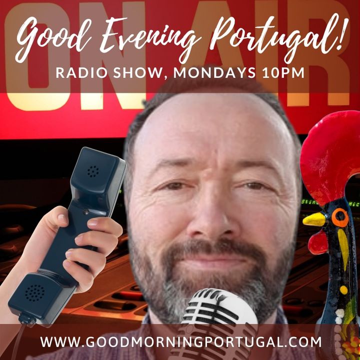 The Good Evening Portugal! Radio Show