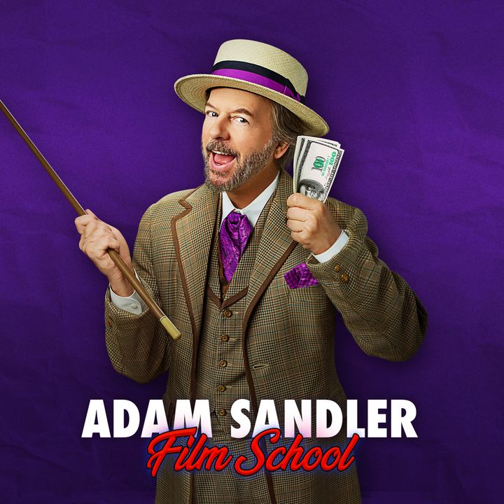 134 - Snake Oil (Adam Sandler Film School)