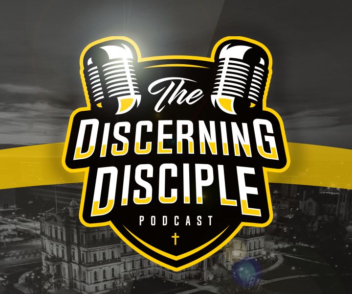 The Discerning Disciple Podcast